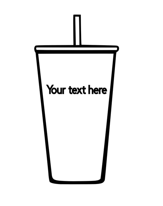 Custom text on cup